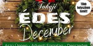 Tokaji Édes December 2023