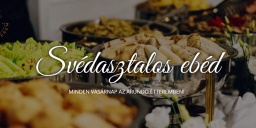 Vasárnapi ebéd  Győrben, korlátlan svédasztalos kínálat az Arundo Étteremben