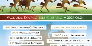 Vácduka Falunap és a Nemzeti Vágta előfutama 2023