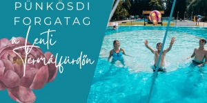 Pünkösd és Gyereknap Lenti 2023