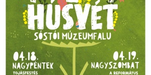 Falusi Húsvét Nyíregyháza 2025. Várjuk a Sóstói Múzeumfaluban