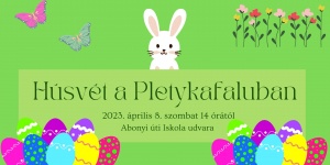 Húsvét a Pletykafaluban 2023 Szolnok
