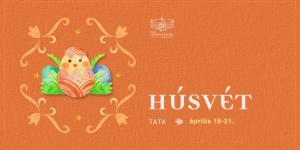 Húsvéti programok Tatán 2025. Húsvét az Eszterházy-kastélyban
