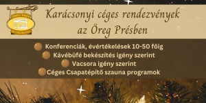 Karácsonyi céges rendezvények az Öreg Prés Butikhotelben