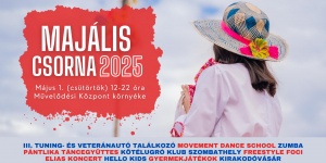 Csornai Majális 2025. Városi majális a Szent István téren
