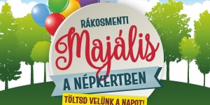 Rákosmenti Majális 2023 Budapest