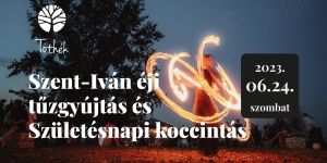 TÓTHÉK - Szent-Iván éji tűzgyújtás 2023 Eger
