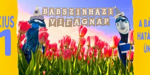 Bábszínházi Világnap Szeged 2026 Kövér Béla Bábszínház