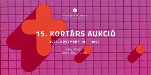 Kortárs Aukció 2024. Háború utáni és kortárs  művek aukciója a Virág Judit Galériában