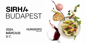 SIRHA Budapest 2024. Nemzetközi Élelmiszeripari és Horeca Szakkiállítás Hungexpo