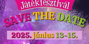Pápai Játékfesztivál 2025