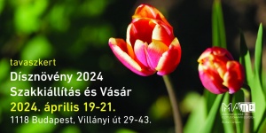 Dísznövény Szakkiállítás és Vásár 2023 Budapest
