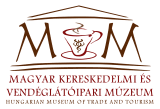Magyar Kereskedelmi és Vendéglátóipari Múzeum Budapest