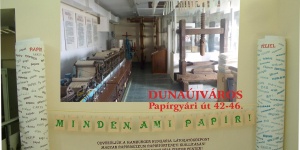 Magyar Papírmúzeum Dunaújváros