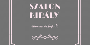 Szalon Király Fogadó Pécs